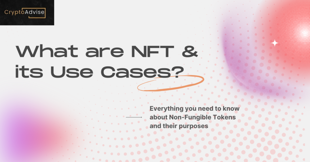 NFT and its use cases